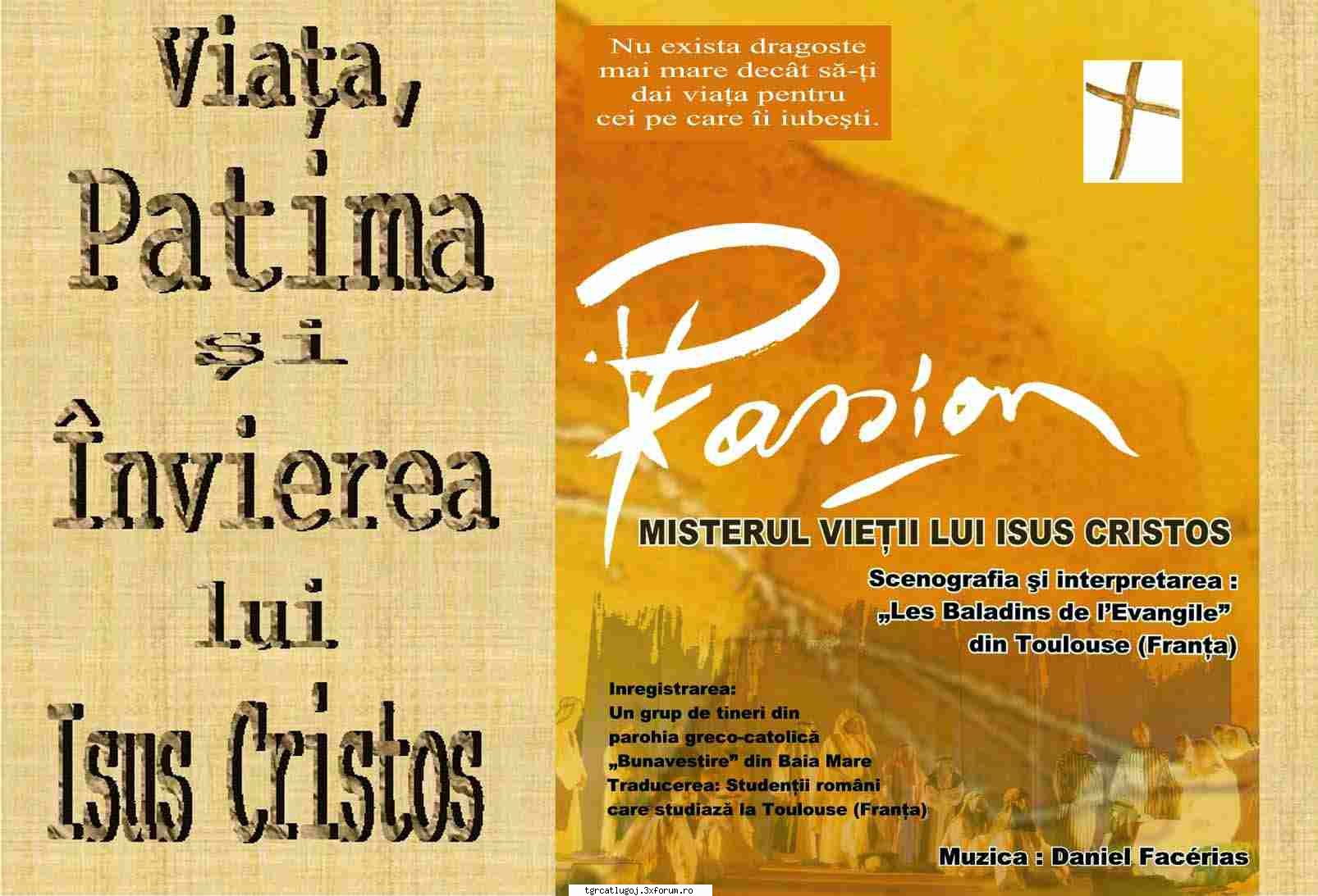VIATA, PATIMA SI INVIEREA LUI ISUS CRISTOS-spectacol la Lugoj 08.VIII - Raimondo-Mario - STIRI, VESTI, ANUNTURI (ARHIVA)